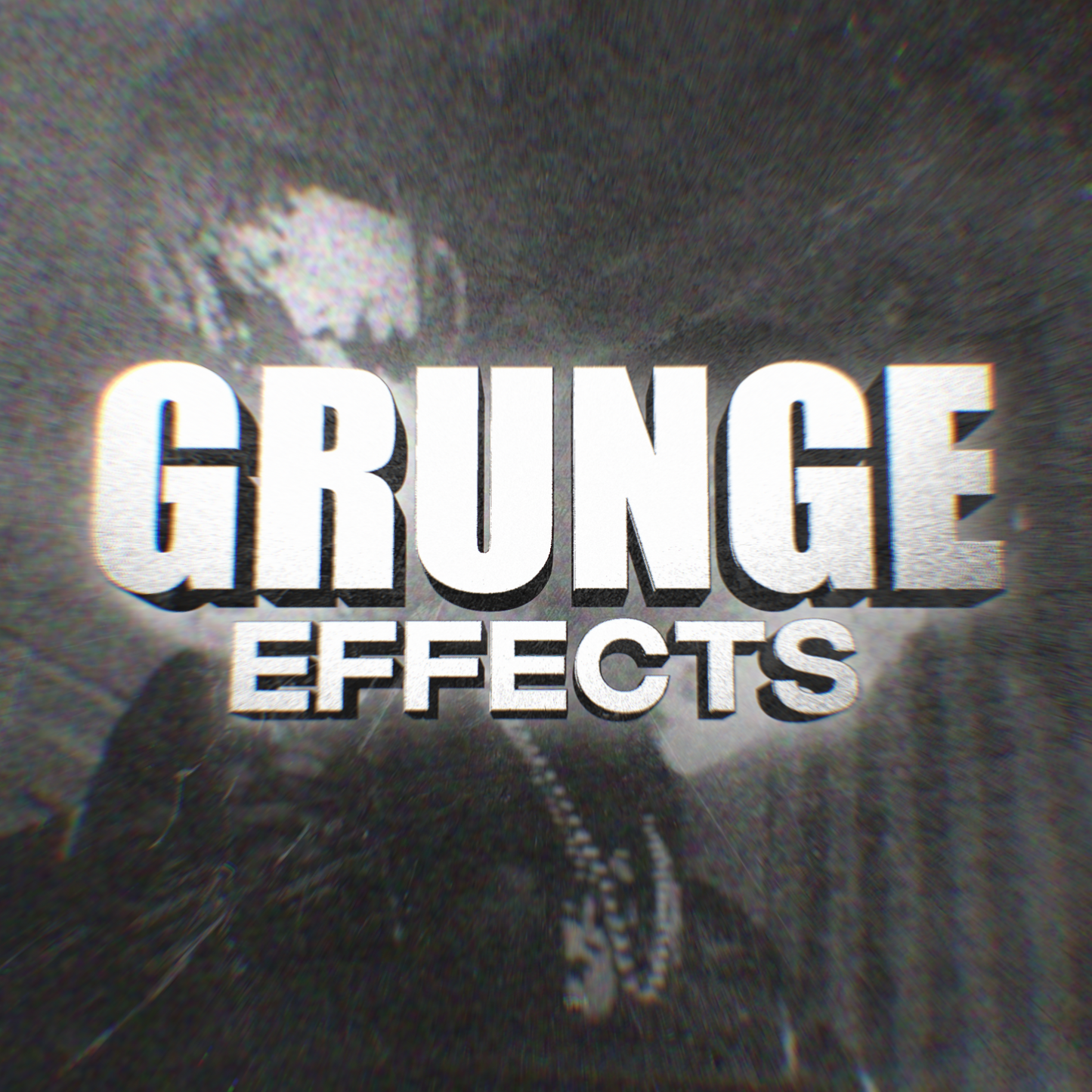 GRUNGE EFFECTS