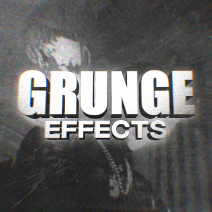 GRUNGE EFFECTS