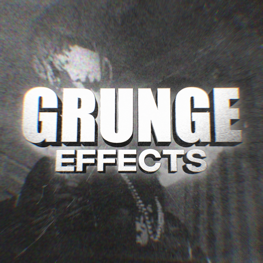 GRUNGE EFFECTS